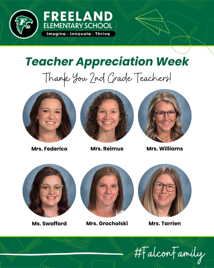 Freeland Elementary School Teacher Appreciation Week with photos of 2nd Grade Teachers
