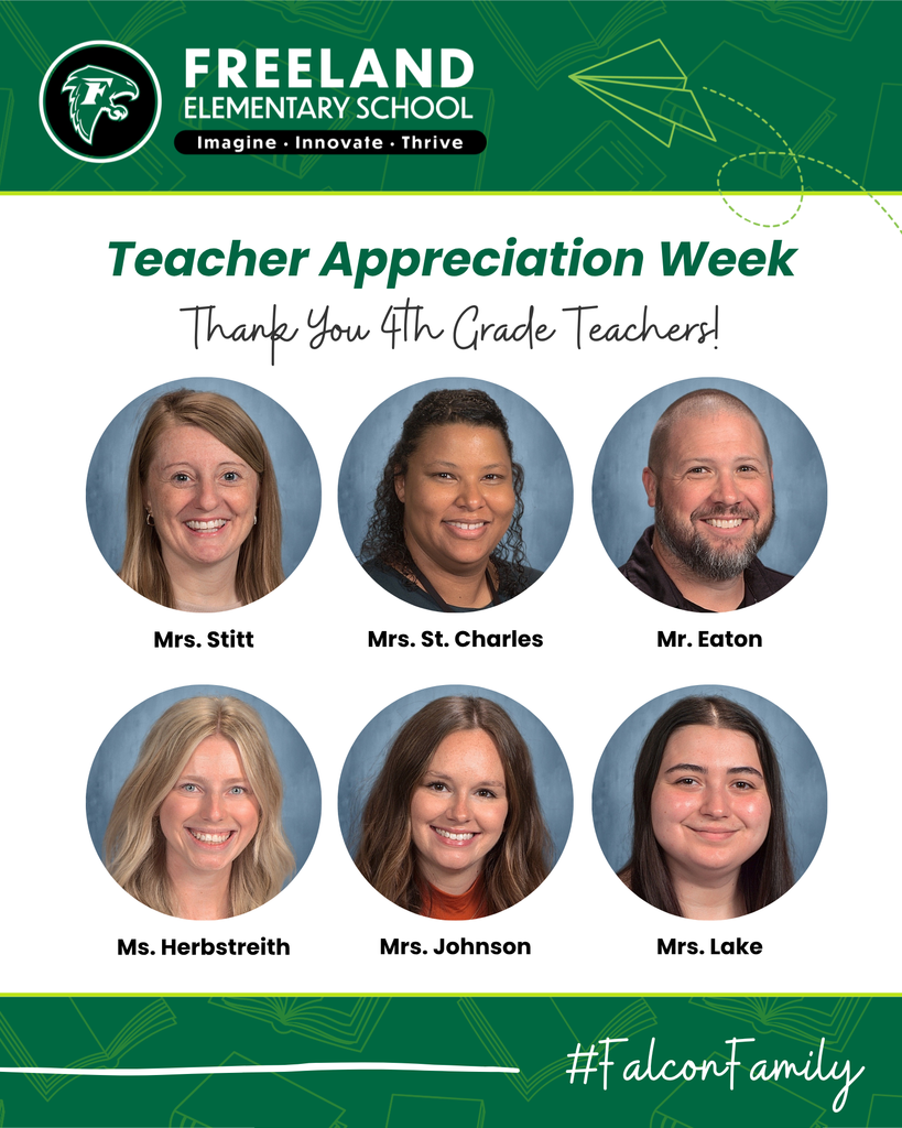 Freeland Elementary School Teacher Appreciation Week with photos of 4th Grade Teachers