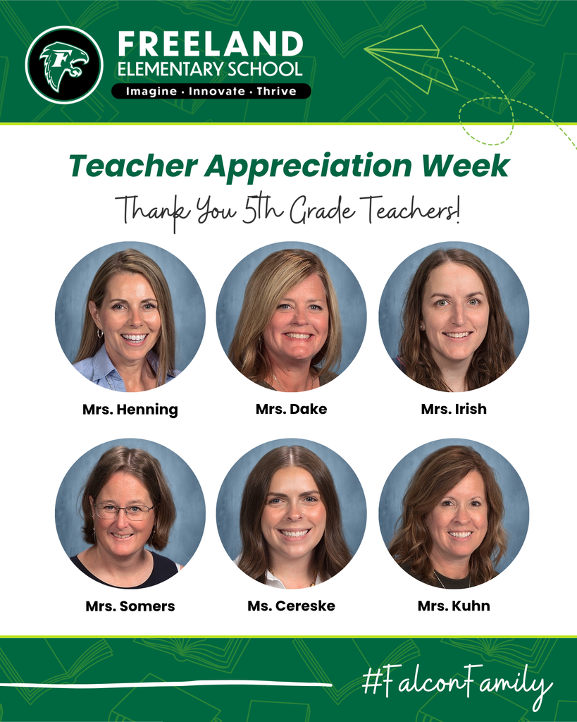 Freeland Elementary School Teacher Appreciation Week with photos of 5th Grade Teachers