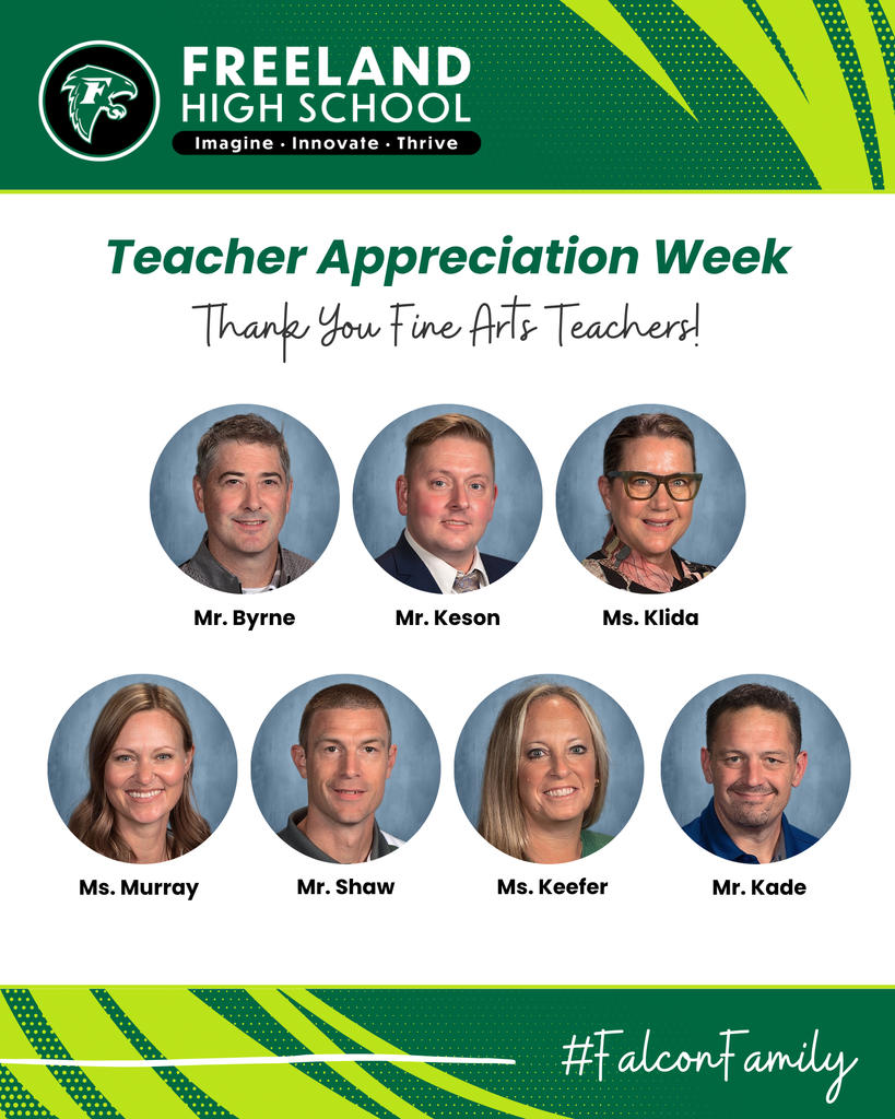 Freeland High School Teacher Appreciation Week with Photos of Fine Arts Teachers