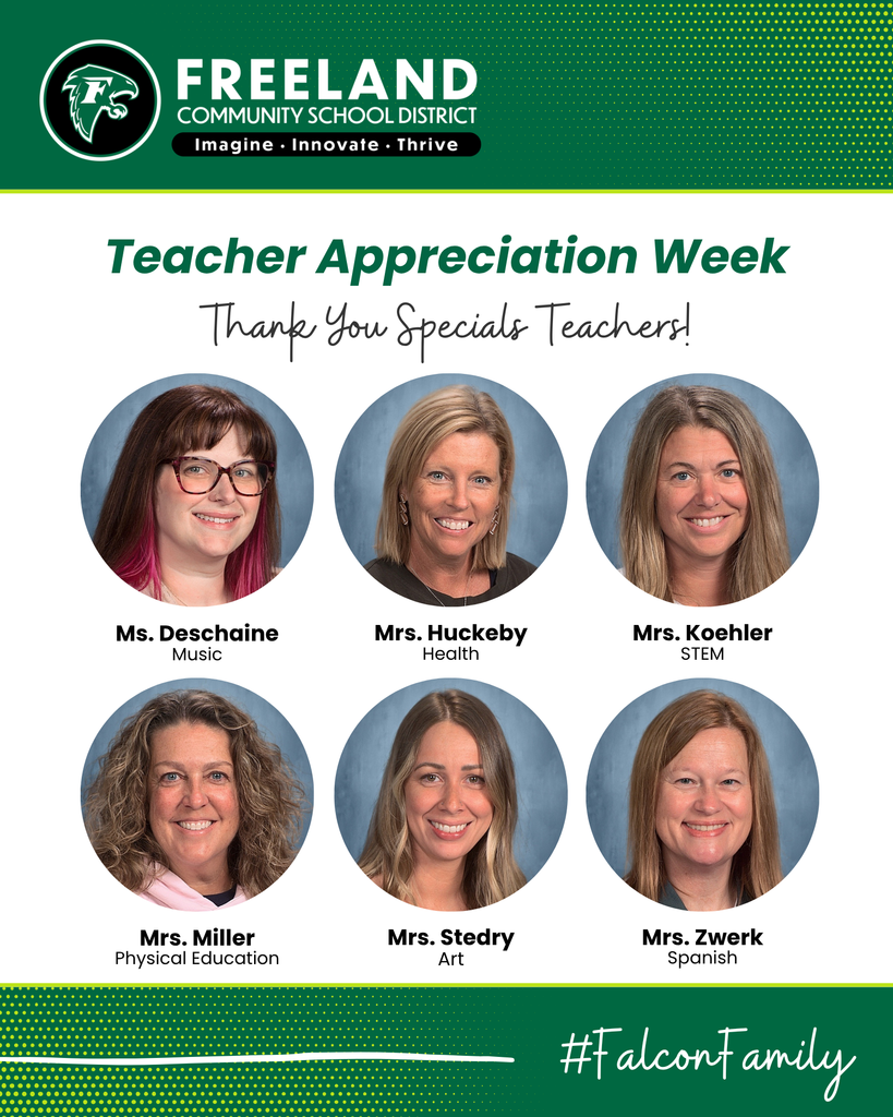 Freeland Community School District Teacher Appreciation Week with photos of Specials Teachers for FLC and FES