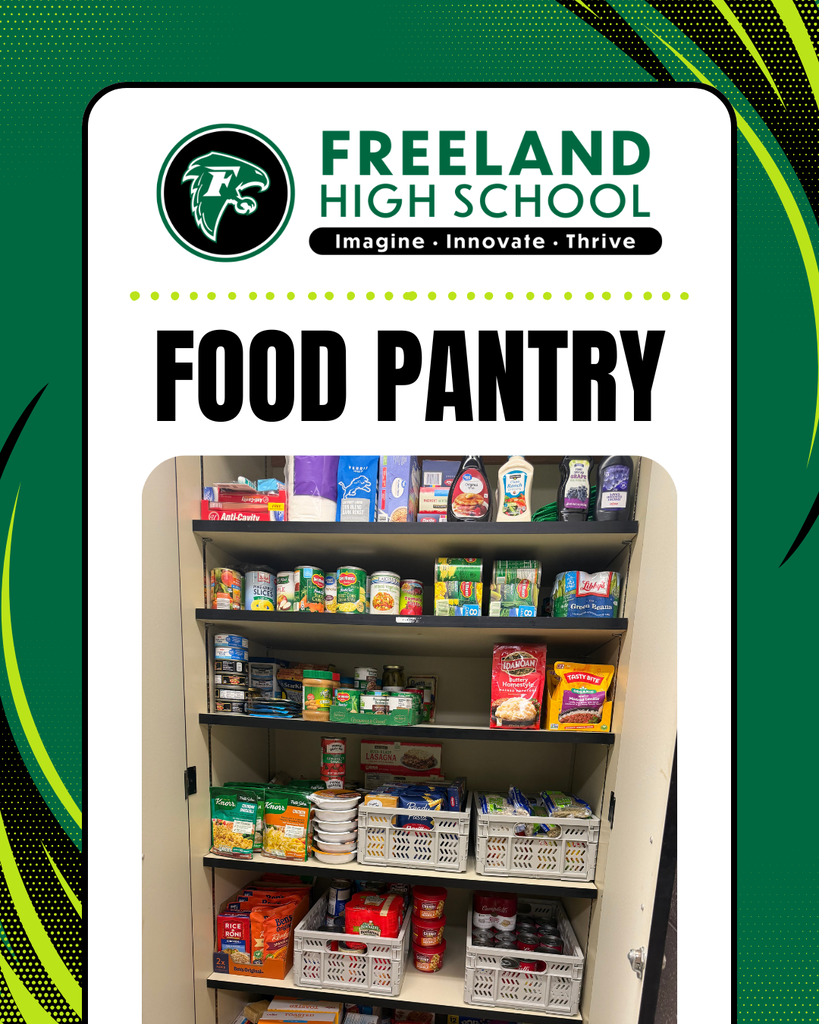 Freeland High School - Imagine. Innovate. Thrive - Food Pantry. Includes a photo of the food pantry.