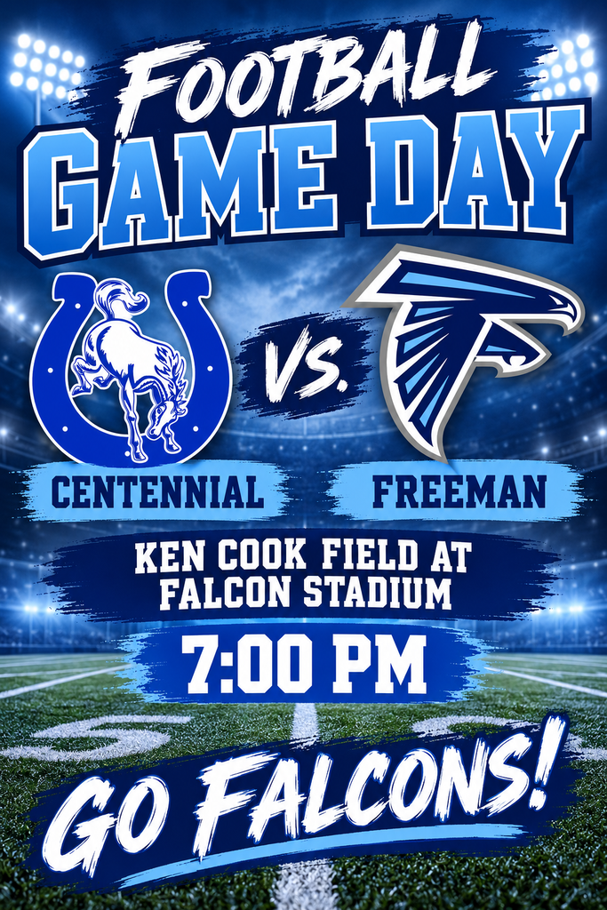 Freeman Football vs. Centennial
