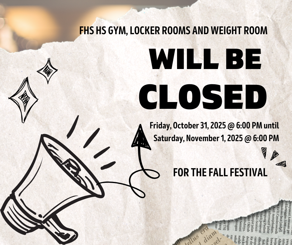 HS Gym closed for Fall Festival