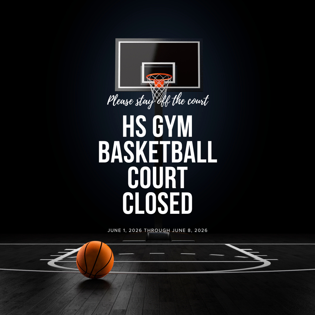 HS gym BB court closed