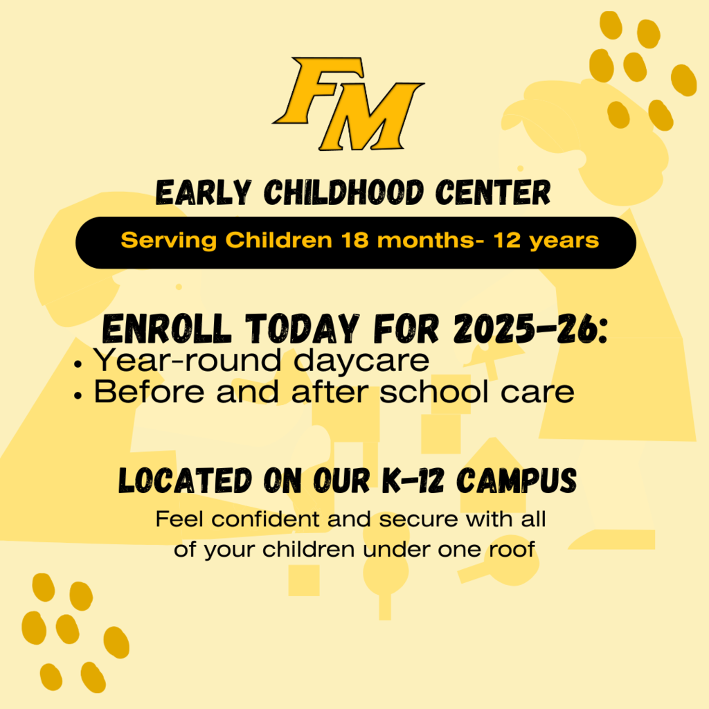 FM Early Childhood Center Enroll Today!