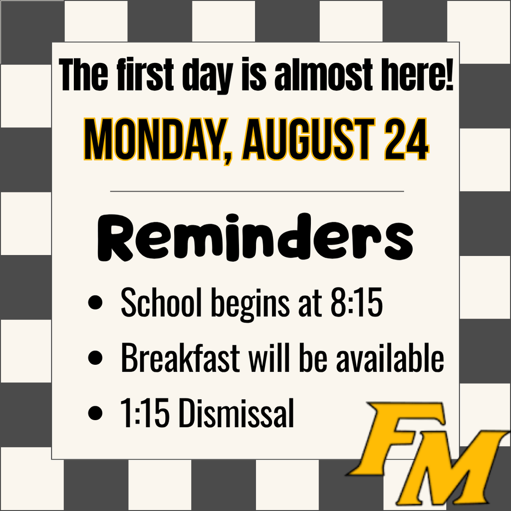 First Day Reminders