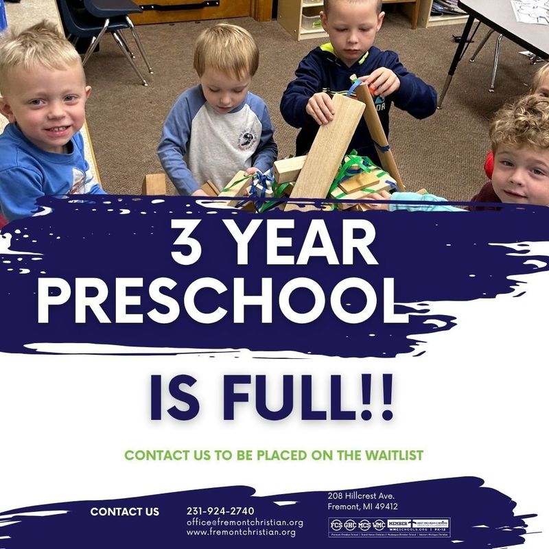 2025-2026 3 year Preschool is FULL!!