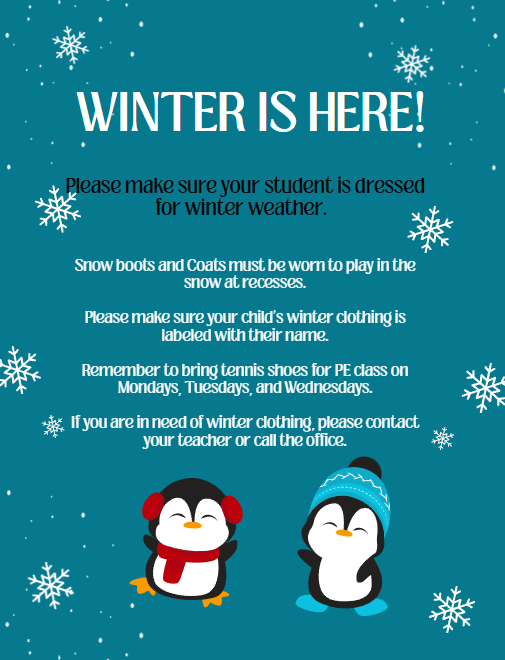 Winter Clothing Reminders!