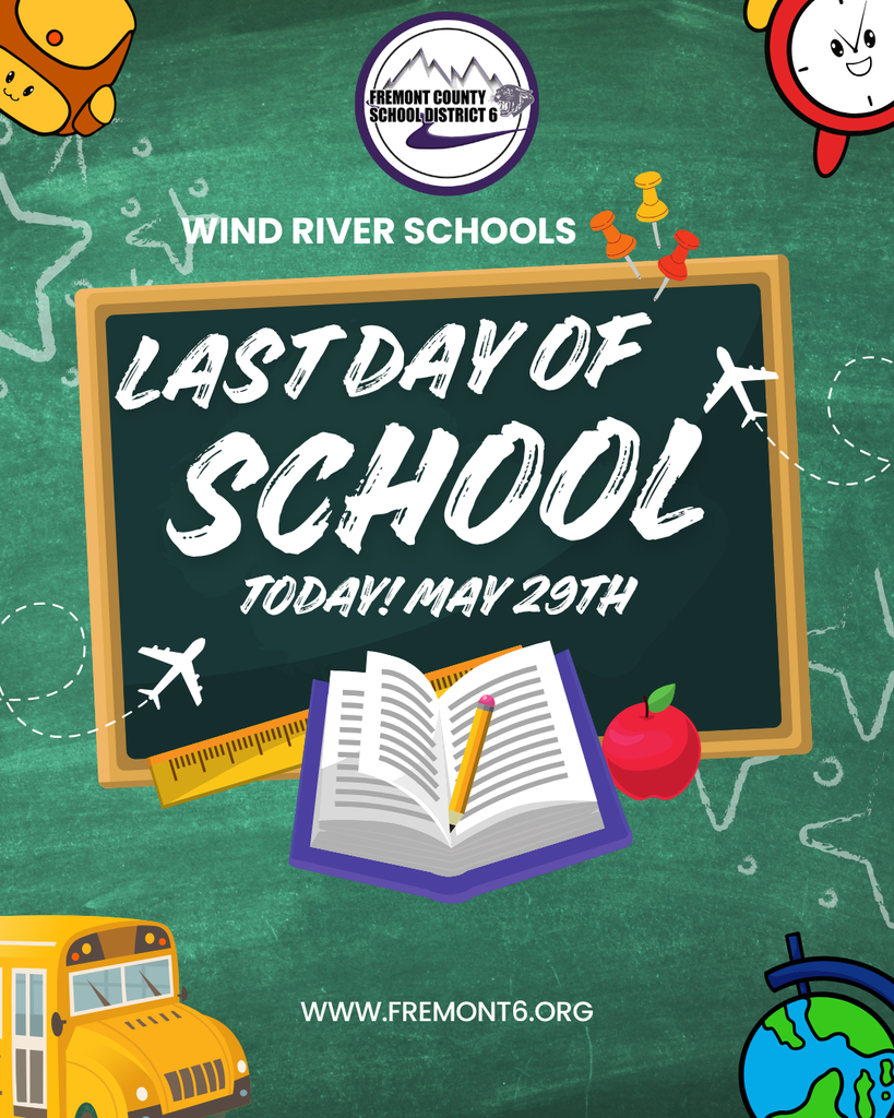 Last Day of school TODAY! May 29th
