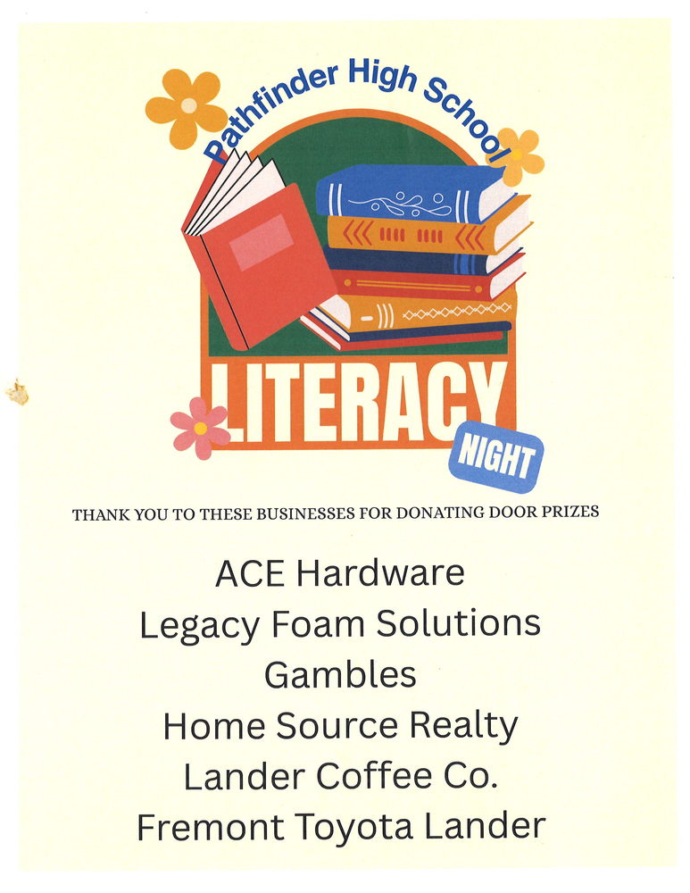 Literacy Night at Pathfinder High school door prizes thank you note to ACE Hardware, Legacy Foam Solutions, Gambles, Home Source Realty, :ander Coffee Co. and Fremont Toyota Lander