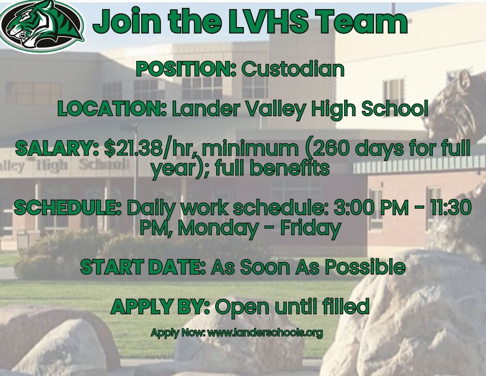 Now Hiring Custodian at LVHS