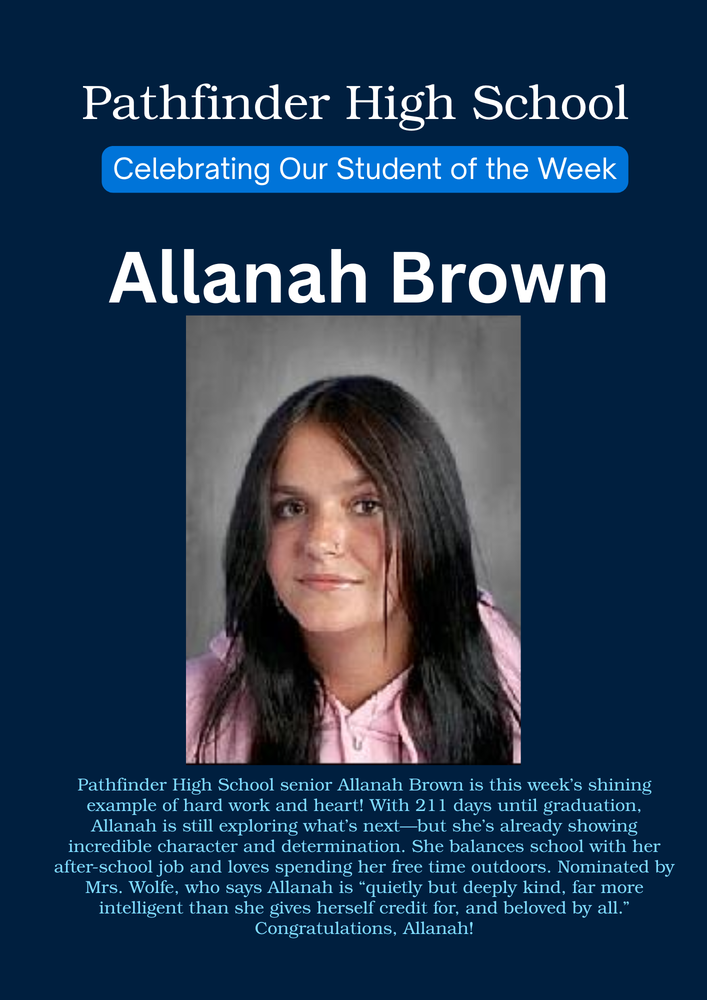 Pathfinder High School Student of the Week Allanah Brown