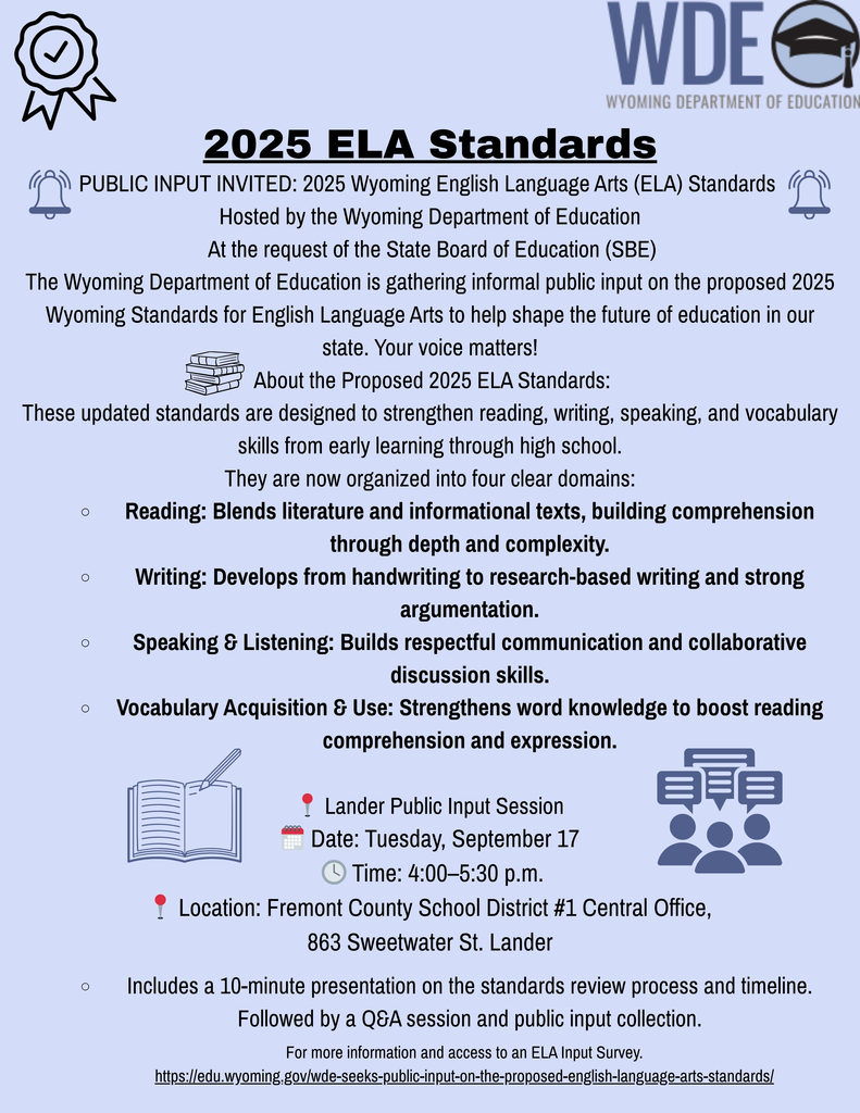 The Wyoming Department of Education is collecting informal public input on the 2025 Wyoming Standards for English Language Arts (ELA)