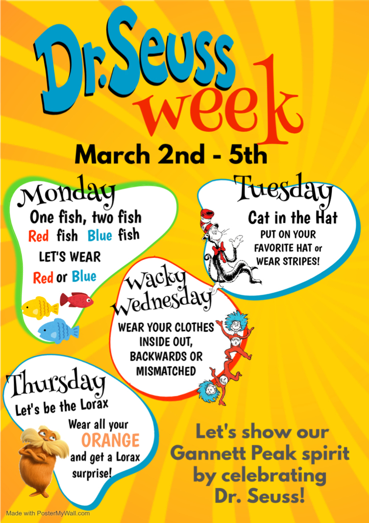 Dr. Seuss Spirit Week: March 2nd - 5th at Gannett Peak!