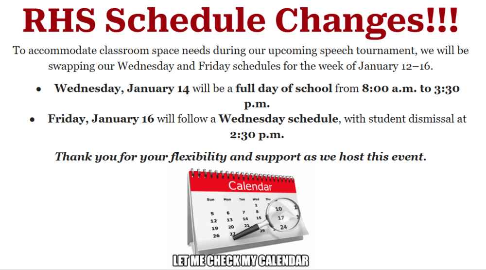 RHS Schedule Change