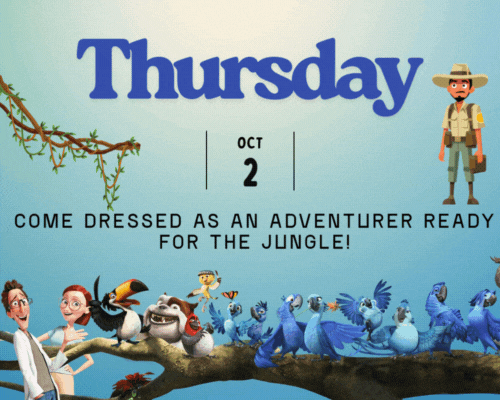 Thursday, come dressed as an adventurer ready for the jungle!