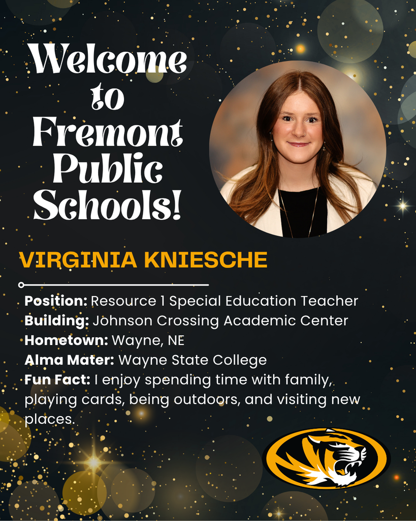 Welcome to Fremont Public Schools Virginia Kniesche