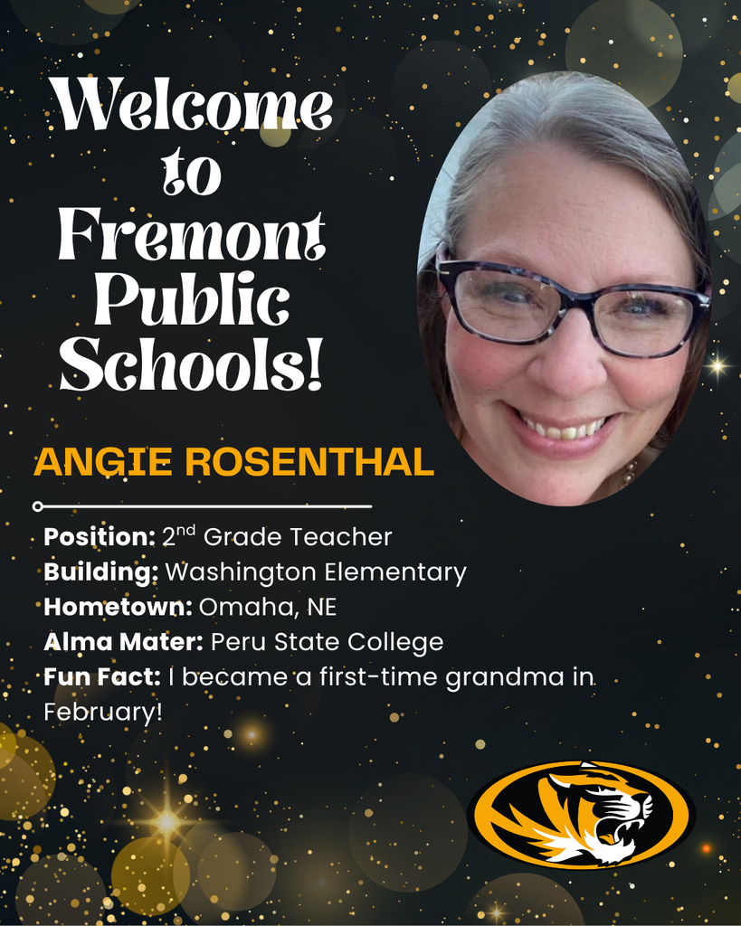 Welcome to Fremont Public Schools  Angie Rosenthal