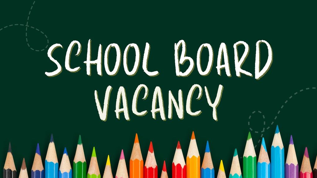 School Board Vacancy