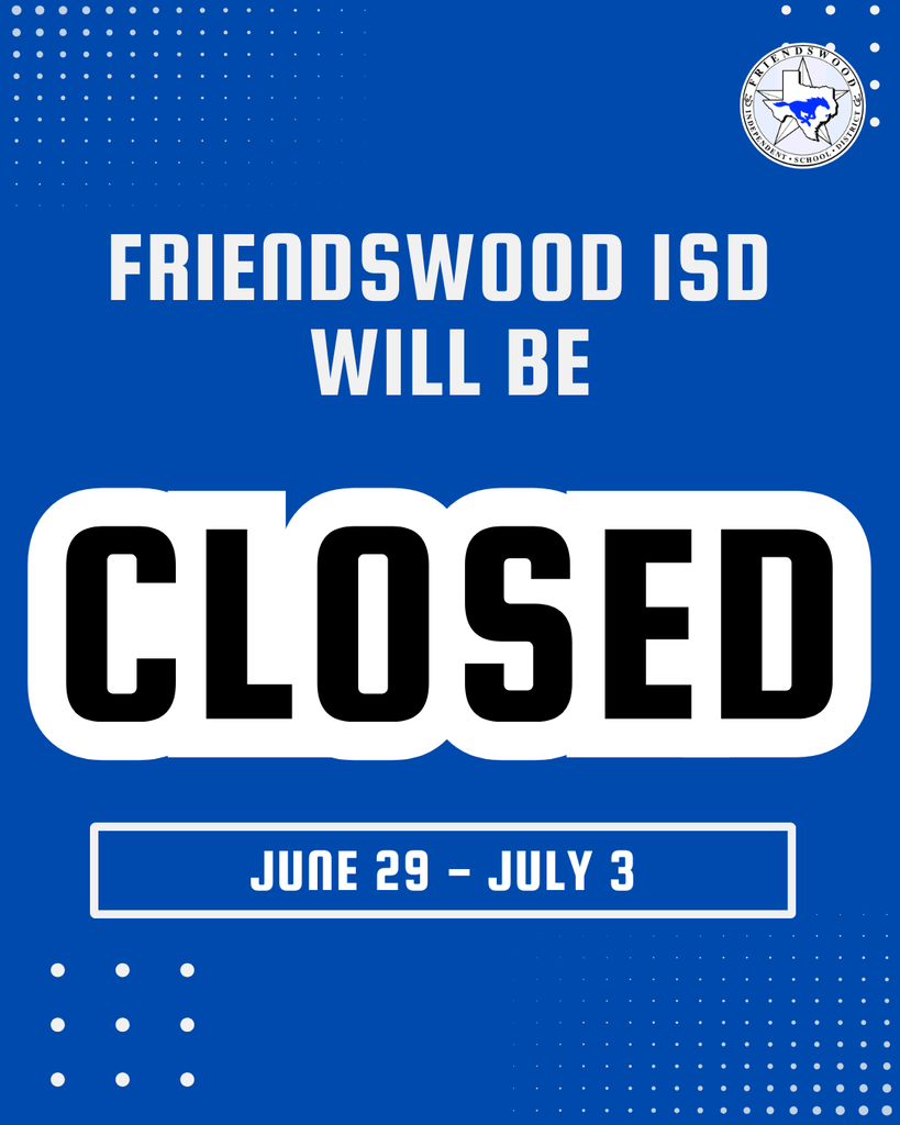 FISD Closed June 29-July 3