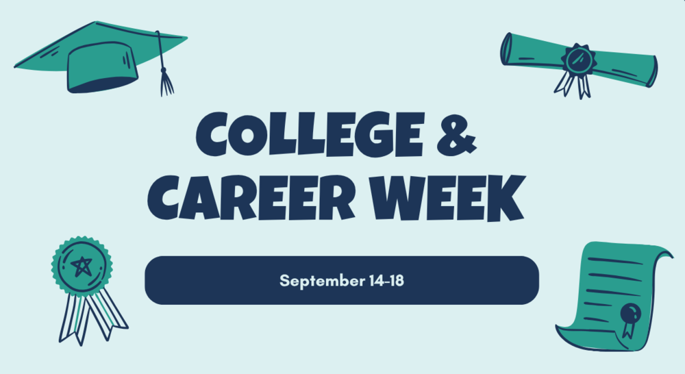 College & Career Week September 14-18
