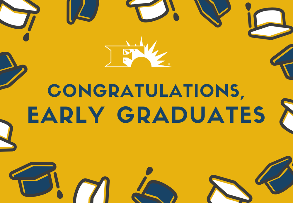 Congratulations Early Graduates