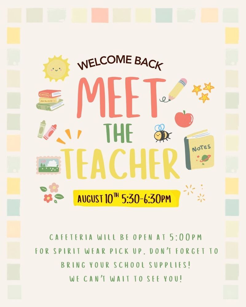 Meet the Teacher August 10