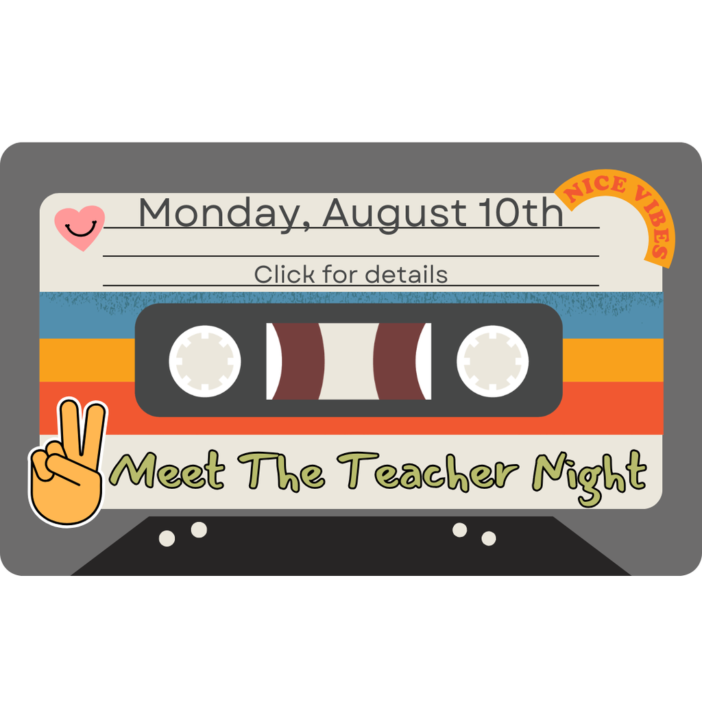 Meet The Teacher Night on Monday, August 10th. Click for more details.