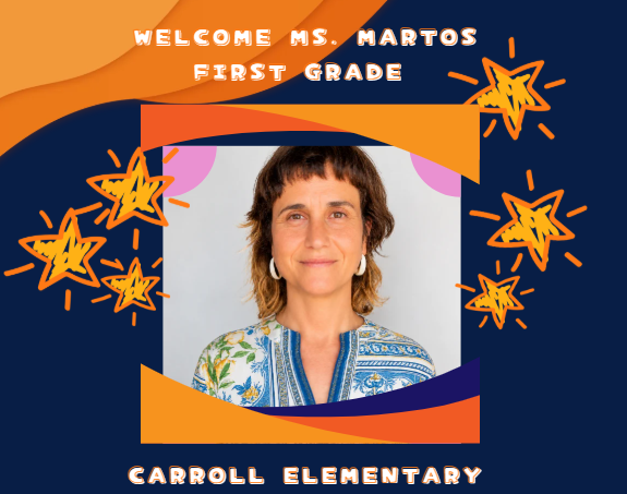 Welcome Ms. Martos to Carroll!