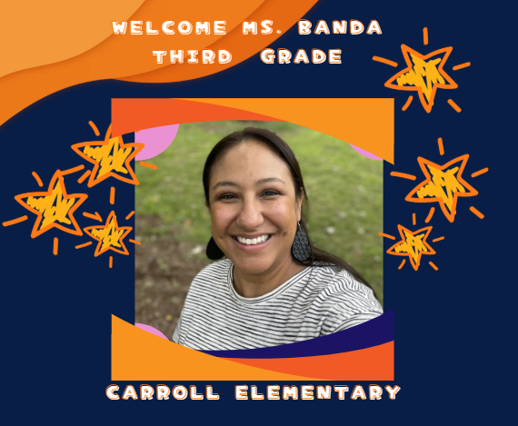 Welcome to the Carroll Team Ms. Banda