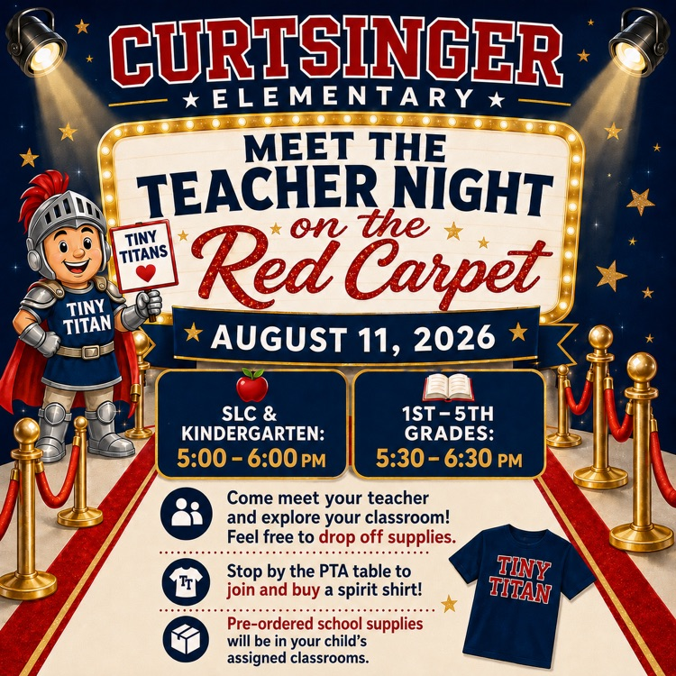 Colorful Curtsinger Elementary "Meet the Teacher Night on the Red Carpet" flyer featuring a Hollywood-style theme with spotlights, gold stars, and a knight mascot labeled Tiny Titan. Event date is August 11, 2026.