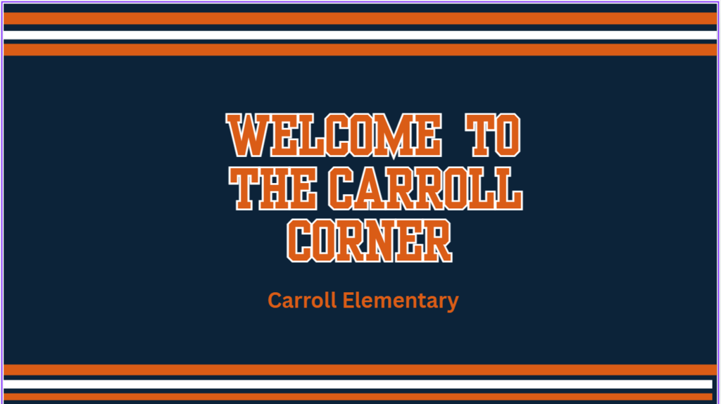 Welcome to the Carroll Corner Newsletter 