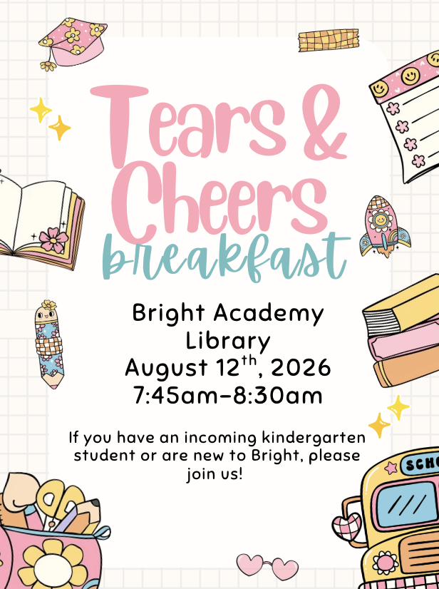 Tears & Cheers for Kindergarten and new to Bright families!!