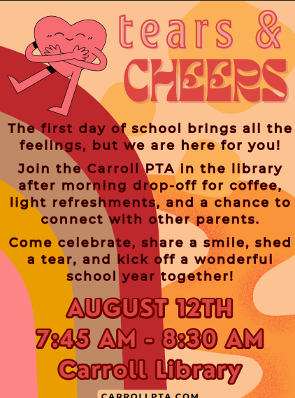 Please Join our Carroll PTA for Tears and Cheers on August 12th