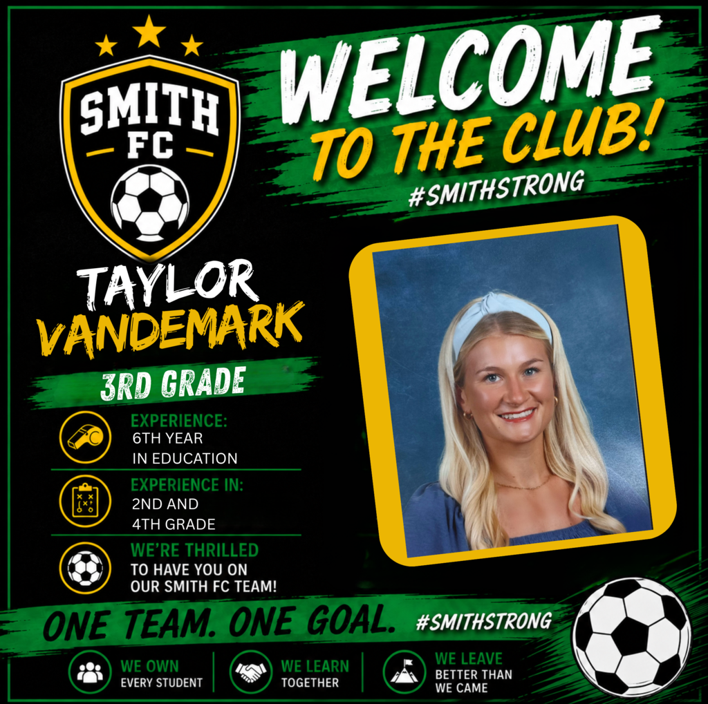 Welcome to Smith Elementary, Taylor VanDemark.