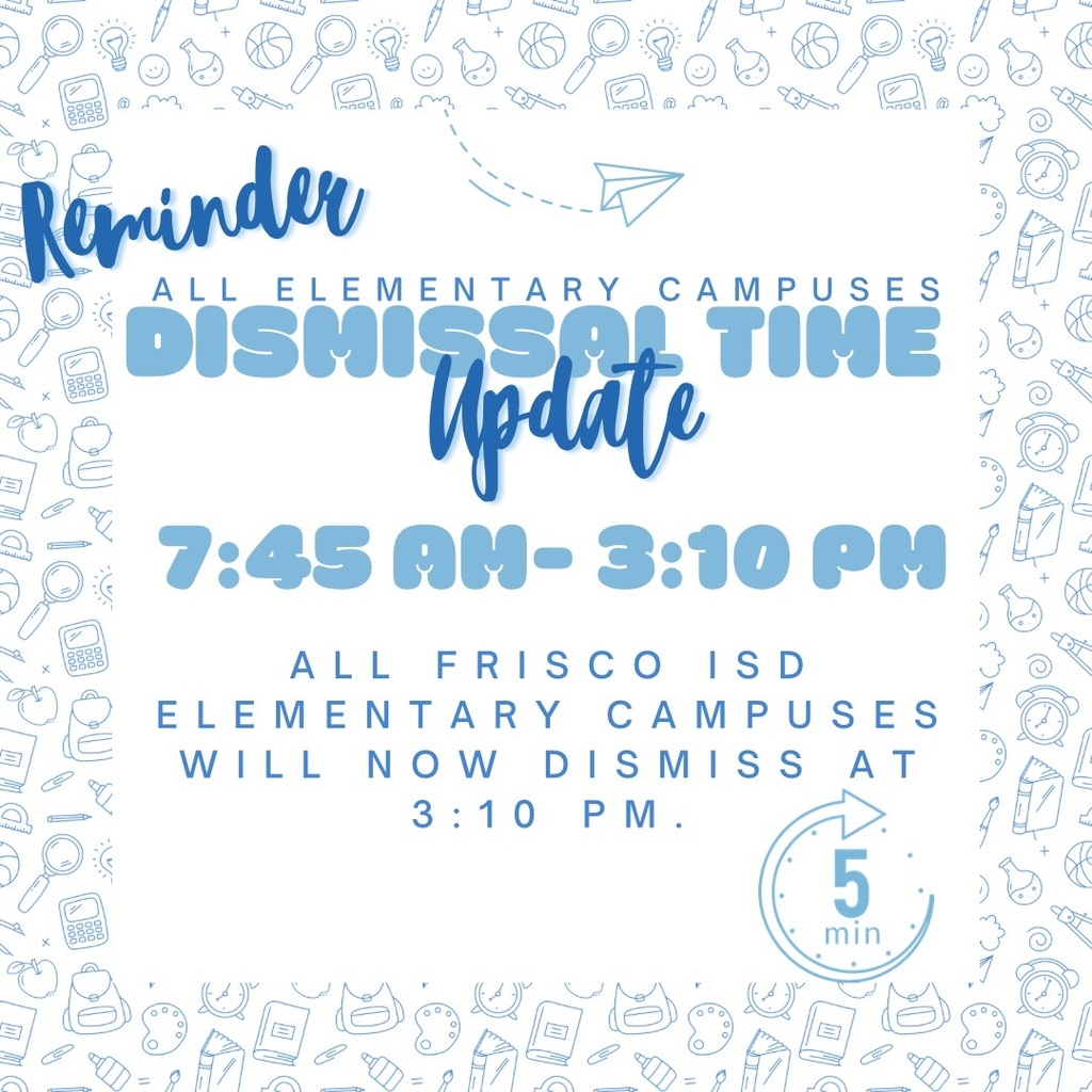 Updated dismissal time 3:10