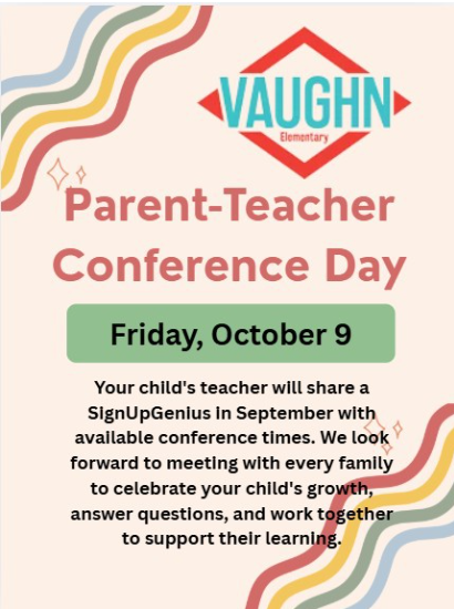 Parent Teacher Conferences-Oct 9