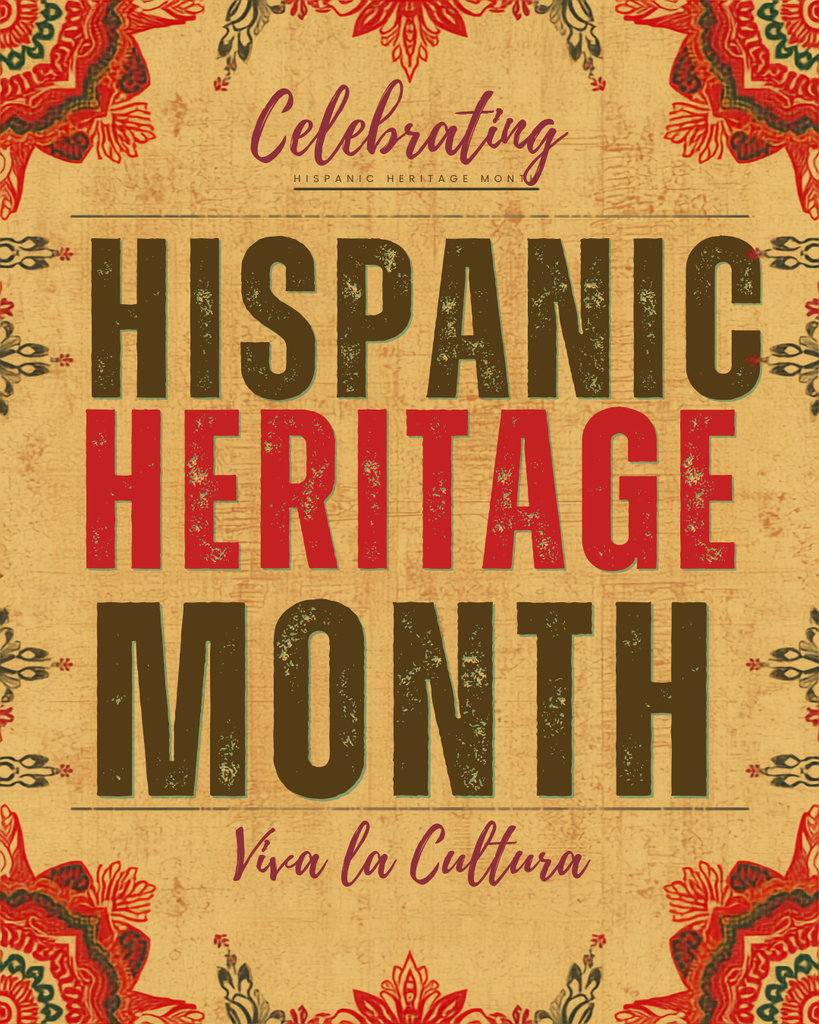 Hispanic Heritage Month