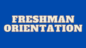 Freshman Orientation