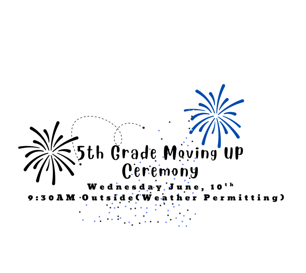 5th grade moving up day