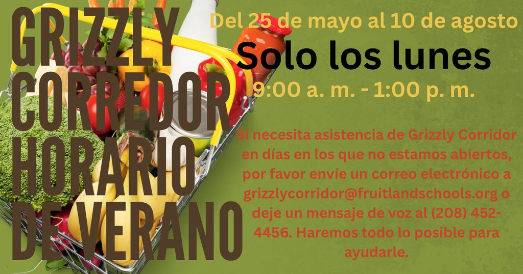 Grizzly Corridor Spanish hours