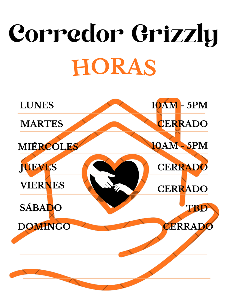Grizzly Corridor Hours