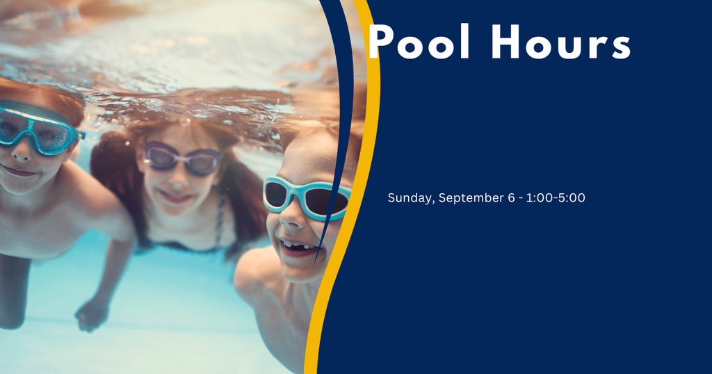 pool hours for sept 6