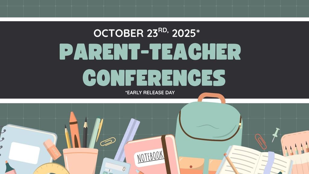 Parent Teacher Conferences