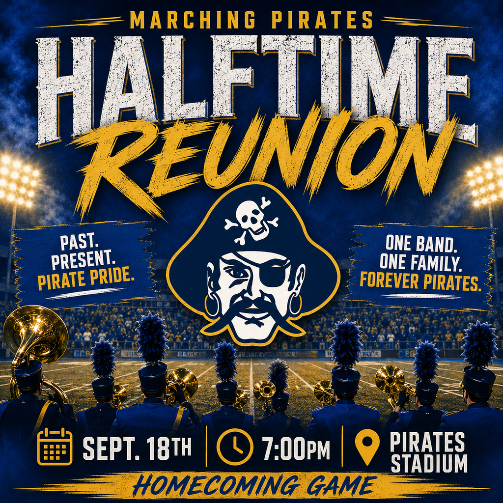 Blue and Gold themed with band students. Sept. 18th homecoming game. Halftime Reunion - any and all alumni or community members interested.