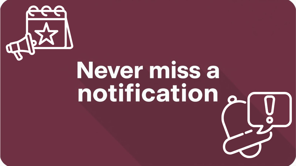 Notifications that work best for you