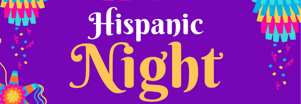 Hispanic Night 2025