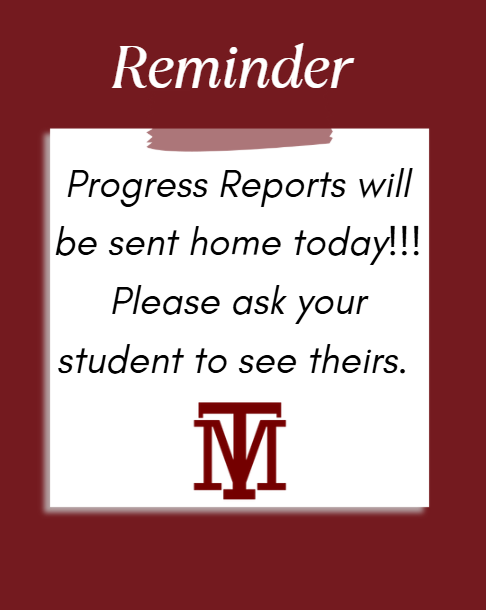 Progress Reports go  home today