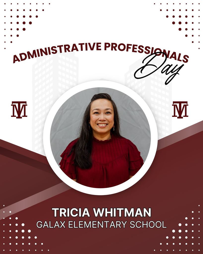 A white background displays a photo of a smiling woman in a maroon shirt. Text reads "ADMINISTRATIVE PROFESSIONALS Day" and "TRICIA WHITMAN GALAX ELEMENTARY SCHOOL".